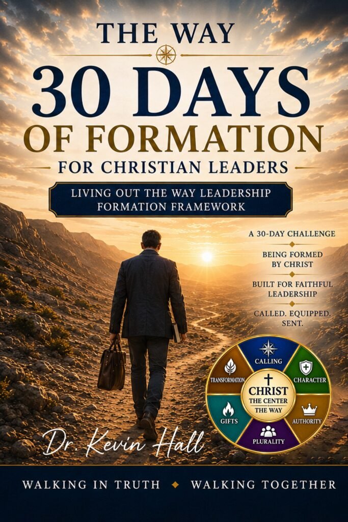 Cover of The Way: 30 Days of Formation for Christian Leaders by Dr. Kevin A. Hall.