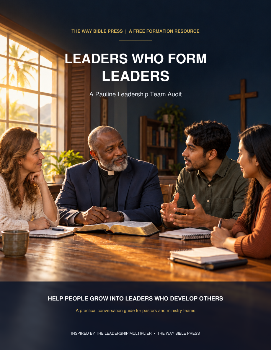 Complete cover for Leaders Who Form Leaders: A Pauline Leadership Team Audit, including footer.