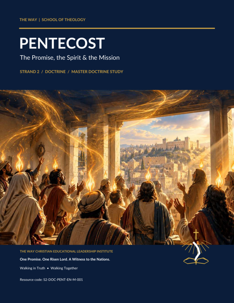 Pentecost: The Promise, the Spirit & the Mission — Master Doctrine Study